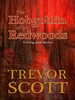cover image of The Hobgoblin of the Redwoods
